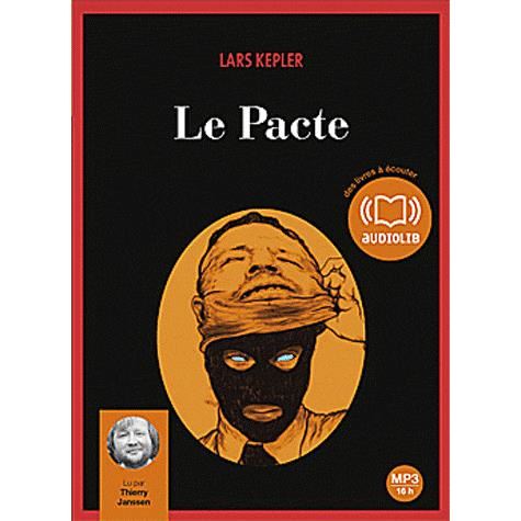 Le Pacte - Lars Kepler - Audio Book - AUDIOLIB - 9782356414410 - 