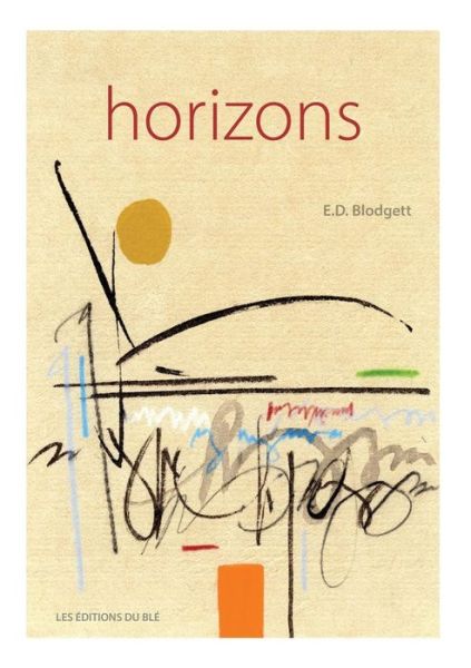 Cover for E D Blodgett · Horizons (Paperback Book) (2016)