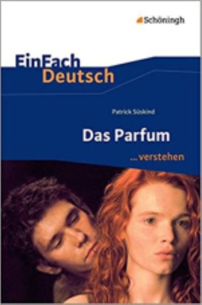 Cover for Patrick Suskind · Das Parfum... verstehen (Paperback Bog) (2016)