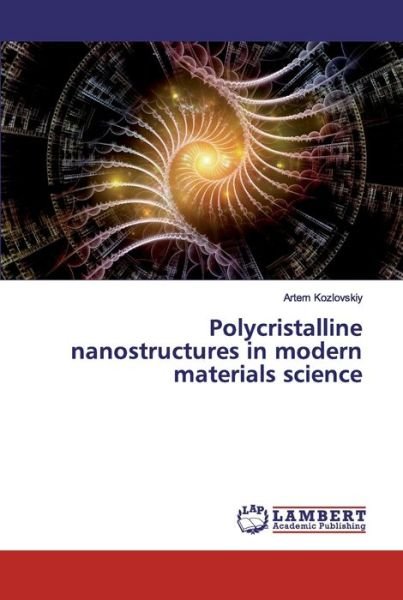 Cover for Kozlovskiy · Polycristalline nanostructur (Book) (2019)