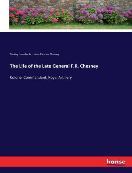 Cover for Lane-Poole · The Life of the Late General (Book) (2017)