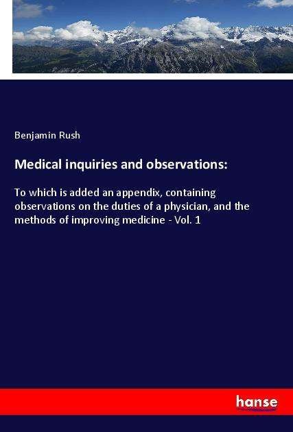 Cover for Rush · Medical inquiries and observations (Book)