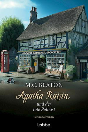 Cover for M. C. Beaton · Agatha Raisin Ã‚â€¦ Tote Polizist (Bok)