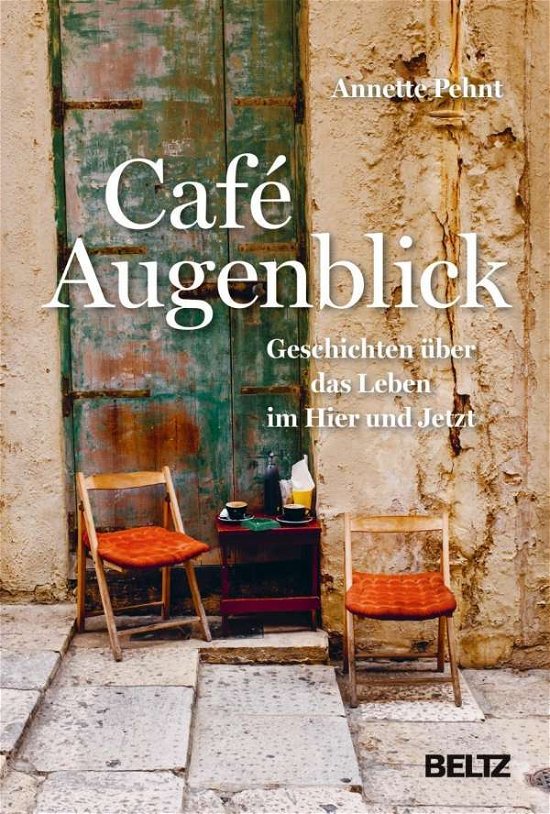Cover for Pehnt · Café Augenblick (Book)