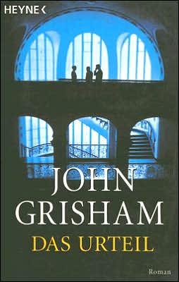 Cover for John Grisham · Das Urteil (Pocketbok) [German edition] (2000)