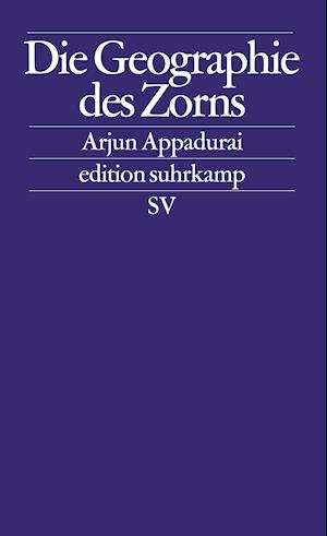 Cover for Arjun Appadurai · Edit.Suhrk.2541 Appadurai.Geogr.d.Zorns (Bog)