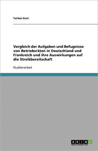 Cover for Kurt · Vergleich der Aufgaben und Befugni (Book) [German edition] (2008)