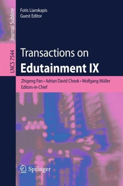 Cover for Zhigeng Pan · Transactions on Edutainment IX - Transactions on Edutainment (Pocketbok) [2013 edition] (2013)