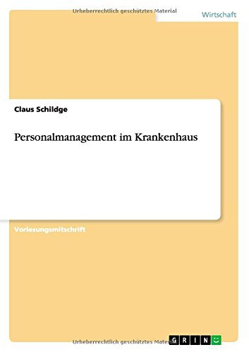 Cover for Claus Schildge · Personalmanagement Im Krankenhaus (Paperback Book) [German edition] (2014)