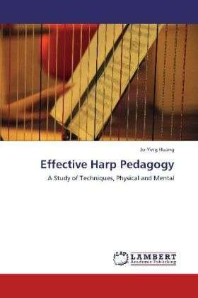 Cover for Huang · Effective Harp Pedagogy (Bok)