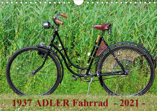 1937 ADLER Fahrrad (Wandkalender - Herms - Bøker -  - 9783671741410 - 