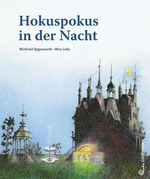 Cover for Lobe · Hokuspokus in der Nacht (Book)