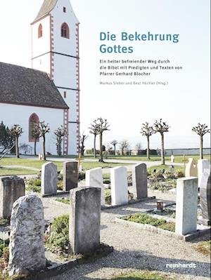 Cover for Sieber, Markus; Hächler, Beat · Die Bekehrung Gottes (Book)