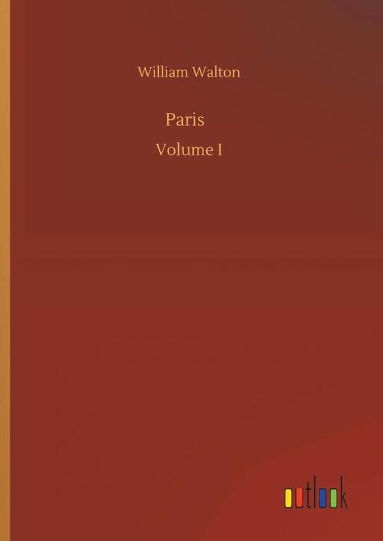 Cover for Walton, William, Sir · Paris (Hardcover Book) (2018)