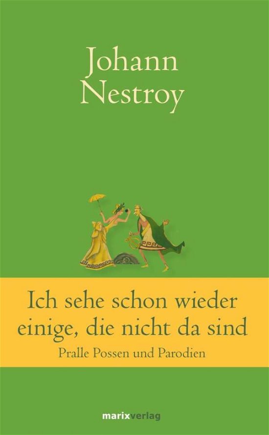 Cover for Nestroy · Ich sehe schon einige,die n. (Bog)