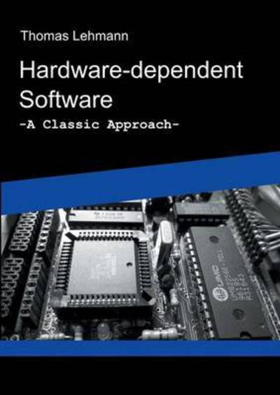 Cover for Lehmann · Hardware-dependent Software (Book) (2017)