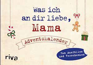 Cover for Reinwarth · Was ich an dir liebe, Mama - (Bok)