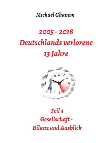 Cover for Ghanem · 2005 - 2018: Deutschlands verlor (Book) (2018)