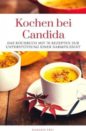 Cover for Frei · Kochen bei Candida (Bog)