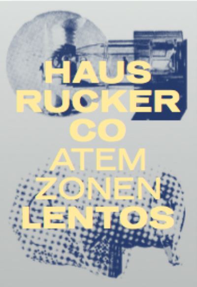 Cover for Haus-Rucker Co: Breathing Zones: The Legacy of Zamp Kelp. / Atemzonen: Der Vorlass Zamp Kelp (Hardcover bog) (2023)