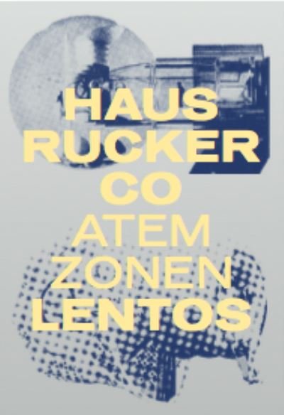 Cover for Haus-Rucker Co: Breathing Zones: The Legacy of Zamp Kelp. / Atemzonen: Der Vorlass Zamp Kelp (Inbunden Bok) (2023)