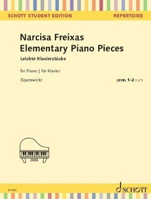Cover for Narcisa Freixas · Elementary Piano Pieces - Schott Student Edition - Repertoire (Sheet music) (2023)
