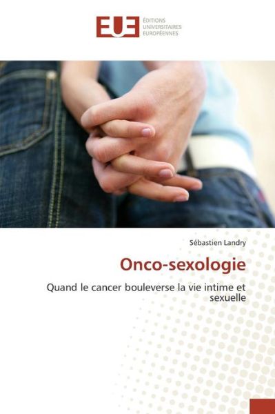 Cover for Landry Sebastien · Onco-sexologie (Paperback Book) (2018)