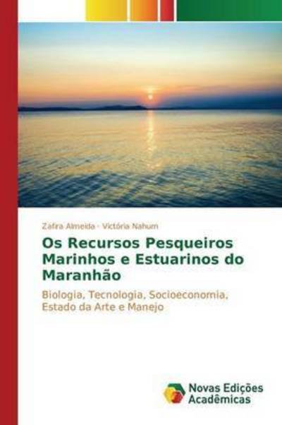 Cover for Almeida · Os Recursos Pesqueiros Marinhos (Book) (2015)