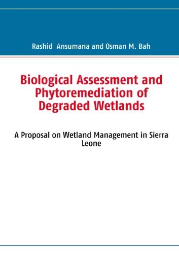Cover for Osman M. Bah · Biological Assessment and Phytoremediation of Degraded Wetlands (Paperback Book) (2011)