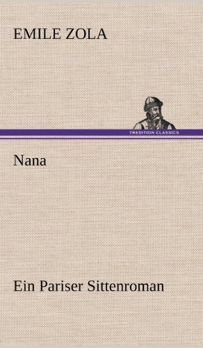 Cover for Emile Zola · Nana (Hardcover Book) [German edition] (2012)