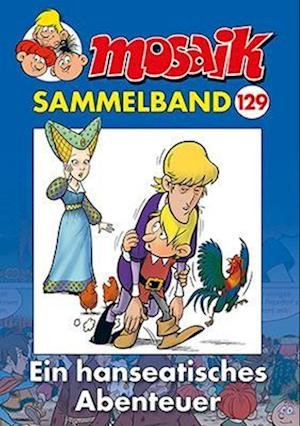 Cover for MOSAIK Team · MOSAIK Sammelband 129 Softcover (Book) (2024)