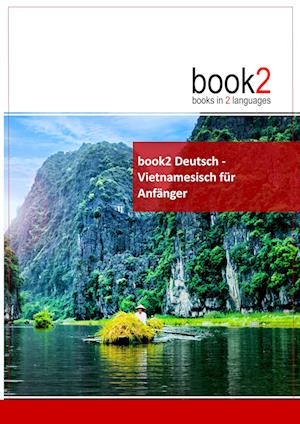 Cover for Johannes Schumann · Book2 Deutsch - Vietnamesisch Für Anfänger (Paperback Book) (2017)