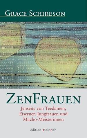 Cover for Grace Schireson · ZenFrauen (Gebundenes Buch) (2014)