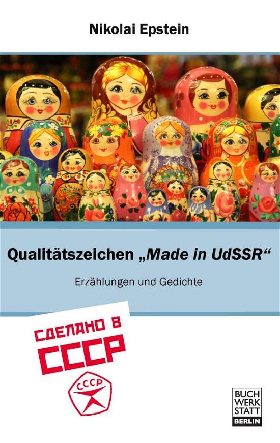 Qualitätszeichen Made in UdSSR - Epstein - Books -  - 9783946467410 - 