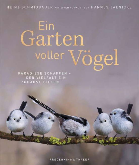 Cover for Schmidbauer · Ein Garten voller Vögel (Book)