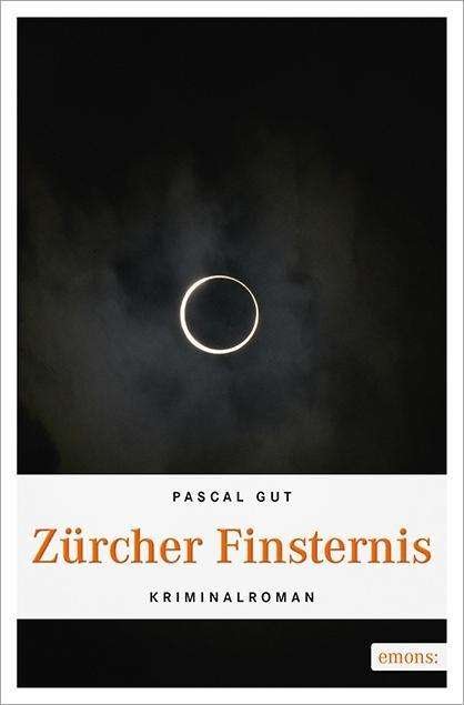 Cover for Gut · Zürcher Finsternis (Book)
