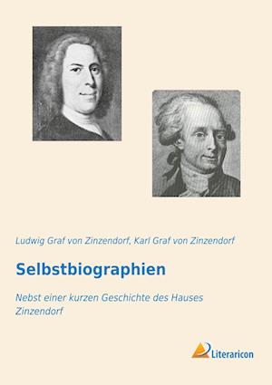 Cover for Ludwig Graf von Zinzendorf · Selbstbiographien (Paperback Book) (2019)