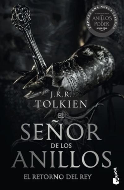 Cover for J.R.R. Tolkien · SEÑor de LOS ANILLOS 3. el Retorno Del Rey (TV Tie-In). the LORD of the RINGS 3. the Return of the King (TV Tie-in) (Spanish Edition) (Book) [Spanish edition] (2022)