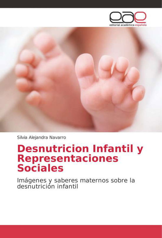 Cover for Navarro · Desnutricion Infantil y Represe (Book)