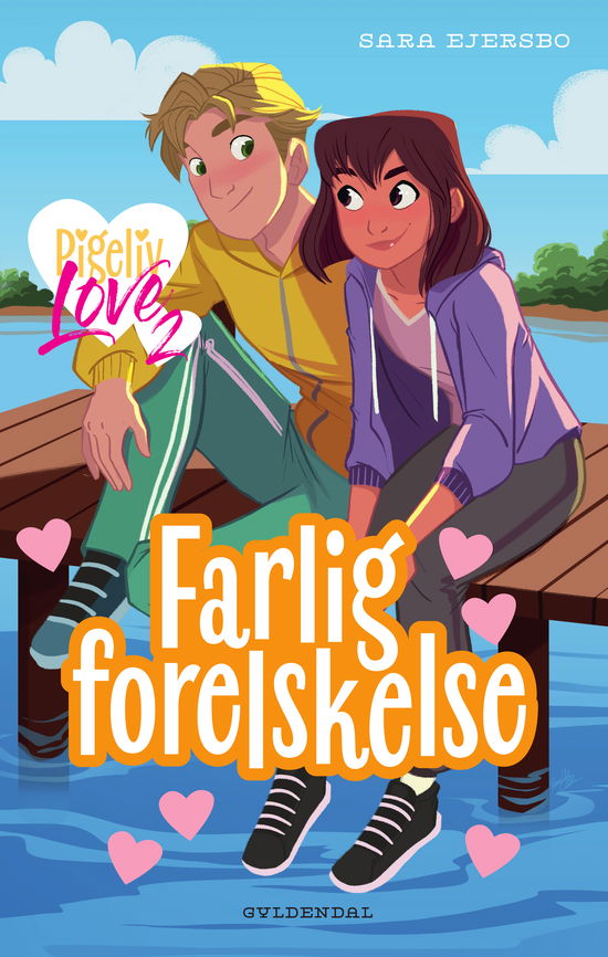 Cover for Sara Ejersbo · Pigeliv LOVE: Pigeliv LOVE 2 - Farlig forelskelse (Bound Book) [1. Painos] (2020)