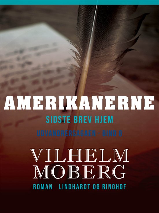 Cover for Vilhelm Moberg · Sidste brev hjem: Amerikanerne (Poketbok) [1:a utgåva] (2019)