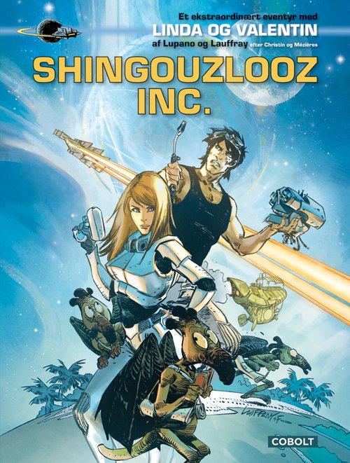 Cover for Wilfrid Lupano · Linda og Valentin: Shingouzlooz Inc. (Innbunden bok) [1. utgave] (2020)