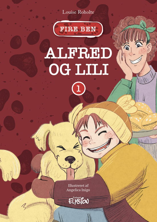 Cover for Louise Roholte · Fire ben: Alfred og Lili (Innbunden bok) [1. utgave] (2020)