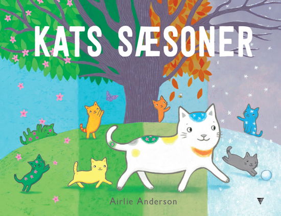 Airlie Anderson · Kats sæsoner (Bound Book) [1. Painos] (2024)