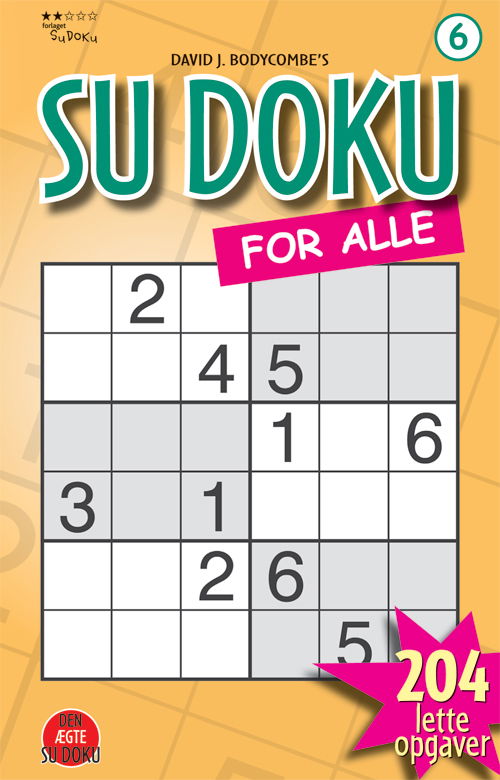 Cover for David J. Bodycombe · Sudoku for alle 6 (Paperback Book) [1st edition] (2008)