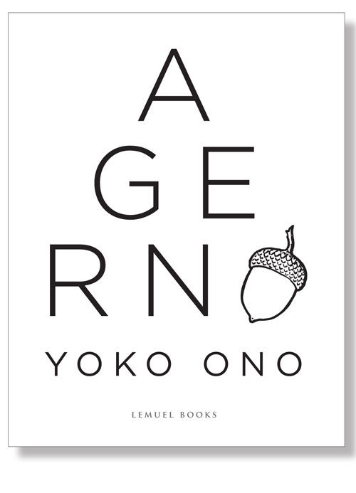 Cover for Yoko Ono · Agern (Paperback Book) [1er édition] [Paperback] (2013)