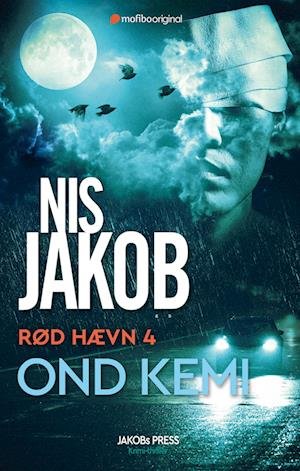 Cover for Nis Jakob · Rød Hævn 4: Ond Kemi (Heftet bok) [1. utgave] (2023)