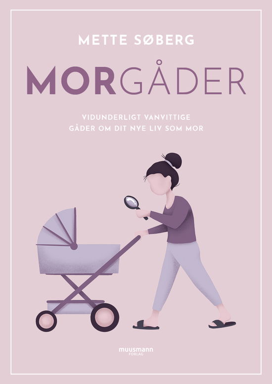 Morgåder - Mette Søberg - Livros - Muusmann Forlag - 9788794155410 - 9 de fevereiro de 2022