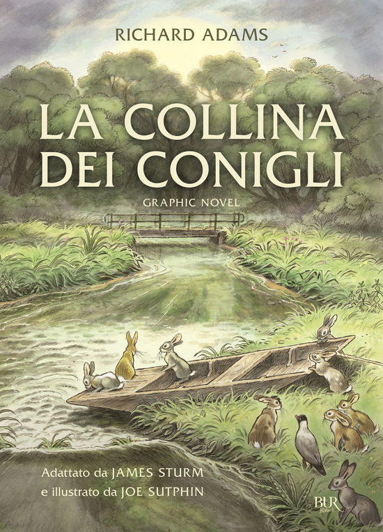 Cover for Richard Adams · La Collina Dei Conigli. Graphic Novel (Book)