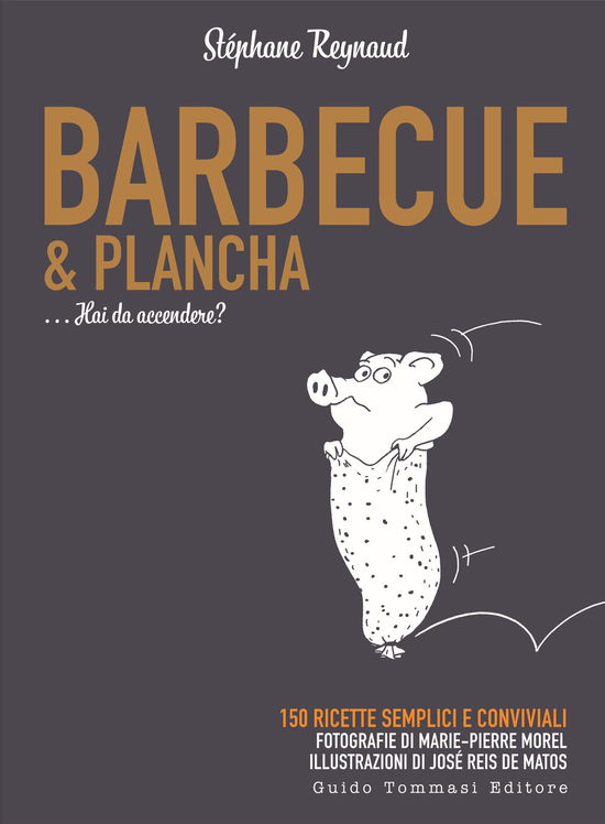 Cover for Stephane Reynaud · Barbecue &amp; Plancha (Book)